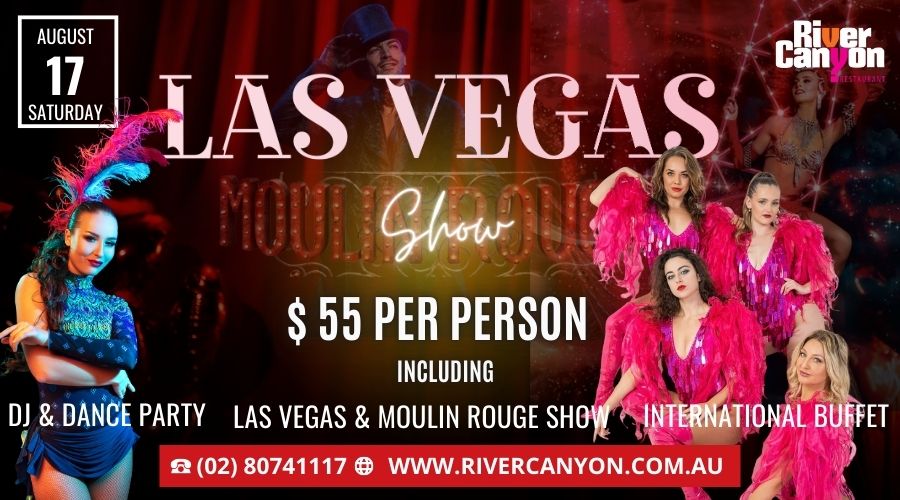 Las Vegas, Moulin Rouge, Show Girls, Fire Show  - a Stunning Cabaret Spectacle, DJ & Dance Night